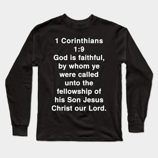 1 Corinthians 1:9  King James Version (KJV) Bible Verse Typography Long Sleeve T-Shirt